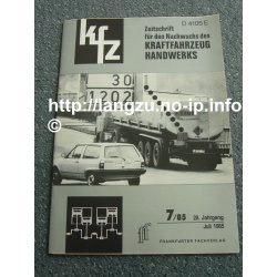 Zeitschrift für den Nachwuchs des Kraftfahrzeug Handwerks 7/85